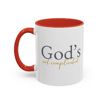 God's Not Complicated Accent Coffee Mug - Inspirational 11oz & 15oz